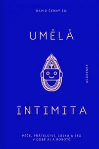 Umělá intimita - David Černý, Petra Čermáková