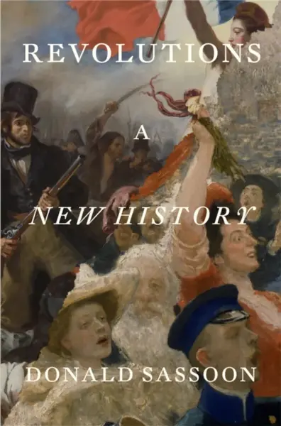 Revolutions - Donald Sassoon
