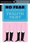 Twelfth Night (No Fear Shakespeare) - William Shakespeare