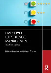 Employee Experience Management - Shikha Bhardwaj