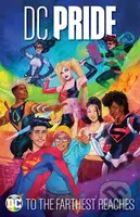 DC Pride: To the Farthest Reaches - Nicole Maines, Phil Jimenez - kniha z kategorie Komiksy