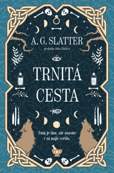 Trnitá cesta - A.G. Slatter - e-kniha