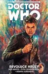 Doctor Who - Desátý Doktor: Revoluce hrůzy - Nick Abadzis, Elena Casagrande, Arianna Florean - kniha z kategorie Komiksy