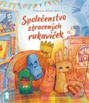 Společenstvo ztracených rukaviček - Oksana Maslova, Iryna Potapenko (ilustrátor)