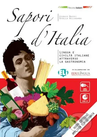 Sapori d´Italia: Libro dello studente + CD Audio - Giorgio Massei