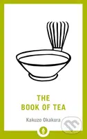 The Book of Tea - Okakura Kakuzo - kniha z kategorie Filozofie