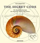 The Secret Code (The Mysterious Formula That Rules Art, Nature, and Science) - Priya Hemenway