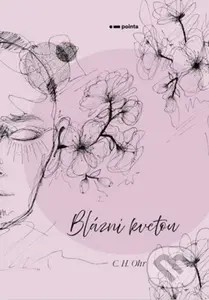 Blázni kvetou - C.H. Ohr - kniha z kategorie Poezie