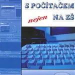 Práce s počítačem nejen na ZŠ (Učebnice informatiky) - kniha z kategorie Informatika