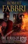 The Furies of Rome - Robert Fabbri - kniha z kategorie Beletrie