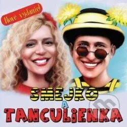 Smejko a Tanculienka (reedícia) - Smejko a Tanculienka