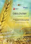 Obiloviny v lidské výživě (Stručné shrnutí poznatků se zvýšeným zaměřením na problematiku lepku) - kniha z kategorie Diety a zdravá výživa