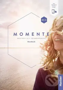 Momente A1.1.: Kursbuch plus interaktive Version - Sandra Evans