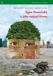 Egon Hostovský a jeho radosti života - Olga Hostovská, Václav Sádlo, Barbora Svobodová - kniha z kategorie Životopisy