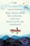 Muž, který chtěl být milován, a kocour, který se do něj zamiloval - kniha z kategorie Beletrie pro děti