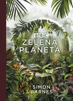 Zelená planéta (Tajný život rastlín) - Simon Barnes - kniha z kategorie Odborné a naučné