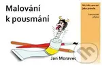 Malování k pousmání - Jan Moravec