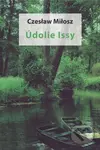 Údolie Issy - Czeslaw Milosz - kniha z kategorie Společenská beletrie