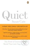 Quiet (The Power of Introverts in a World That Can't Stop Talking)