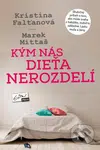 Kým nás dieťa nerozdelí (Skutočný príbeh o tom, ako môže snaha o bábätko rozbiť to základné. Lásku muža a ženy.) - kniha z kategorie Beletrie