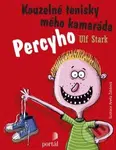 Kouzelné tenisky mého kamaráda Percyho - Ulf Stark - kniha z kategorie Pohádky