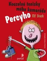 Kouzelné tenisky mého kamaráda Percyho - Ulf Stark - kniha z kategorie Pohádky