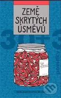 Země skrytých úsměvů - Bianca Bellová - kniha z kategorie Společenská beletrie