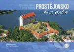 Prostějovsko z nebe - Milan Paprčka, Martina Grznárová - kniha z kategorie Obrazové publikace