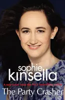 The Party Crasher - Sophie Kinsella - kniha z kategorie Společenská beletrie