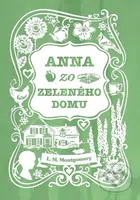 Anna zo Zeleného domu - Lucy Maud Montgomery - kniha z kategorie Pro děti