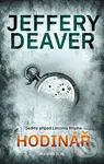 Hodinář - Jeffery Deaver - kniha z kategorie Detektivky, thrillery a horory
