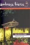 Jedné letní noci / One Summer Night - Ambrose Bierce