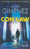 Con Law - Mark Gimenez - kniha z kategorie Beletrie