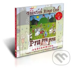 Pra pra pra - Ringo František Čech - audiokniha z kategorie Pohádky