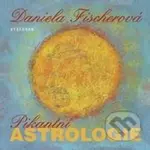 Pikantní astrologie - Daniela Fischerová - audiokniha z kategorie Náboženská literatura