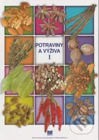 Potraviny a výživa I - O. Jurgová, J. Úradníčková, J. Marenčáková - kniha z kategorie Odborné školy