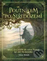 Poutníkem po Středozemi (Skici z cesty ze Dna Pytle až do Mordoru) - kniha z kategorie Fantasy