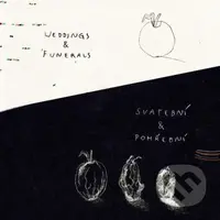 Lidová muzika z Chrástu: Svatební a pohřební / Weddings and Funerals