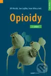 Opioidy - Jiří Kozák, Jan Lejčko, Ivan Vrba