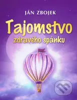 Tajomstvo zdravého spánku - Ján Zbojek - kniha z kategorie Psychologie
