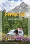 Take the Slow Road: France (Inspirational Journeys Round France by Camper Van and Motorhome) - kniha z kategorie Průvodci Evropou