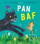 Pan Baf - Joyce Dunbar, Petr Horáček (ilustrátor) - kniha z kategorie Pohádky