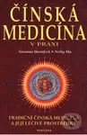 Čínská medicína v praxi - Susanne Hornfeck - kniha z kategorie Alternativní medicína
