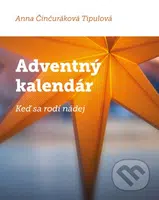 Adventný kalendár - Keď sa rodí nádej (24 adventných zamyslení) - kniha z kategorie Duchovní život