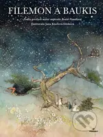 Filemon a Baukis - Beáta Panáková, Jana Kiselová-Siteková (ilustrátor) - kniha z kategorie Beletrie pro děti