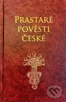 Prastaré pověsti české - Petr Mašek, Jaromír František Palme (Ilustrátor) - kniha z kategorie Mýty, pověsti a legendy