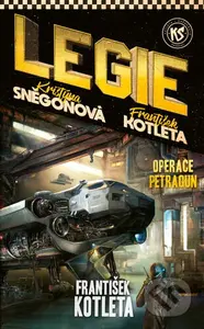 Operace Petragun - Kristýna Sněgoňová, František Kotleta, Lenka Tarwari Jandová (Ilustrátor) - kniha z kategorie Sci-fi