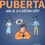 Puberta (Jak si ji s dětmi užít) - Eva Rybková - kniha z kategorie Vztahy a rodina