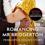 Romancing Mr Bridgerton - Julia Quinn - kniha z kategorie Společenská beletrie