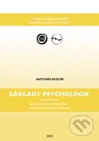 Základy psychológie - Antonín Kozoň - kniha z kategorie Vysoké školy
